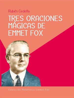 cover image of Tres Oraciones Mágicas de Emmet Fox